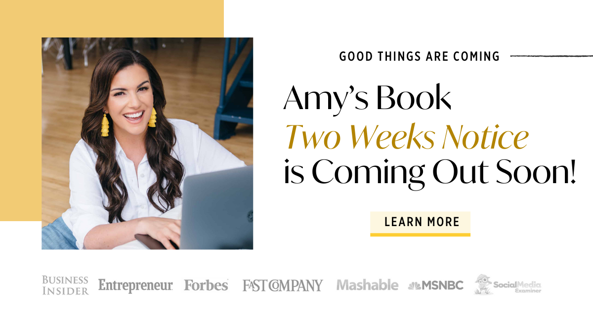 Two Weeks Notice by Amy Porterfield: 9781401969875